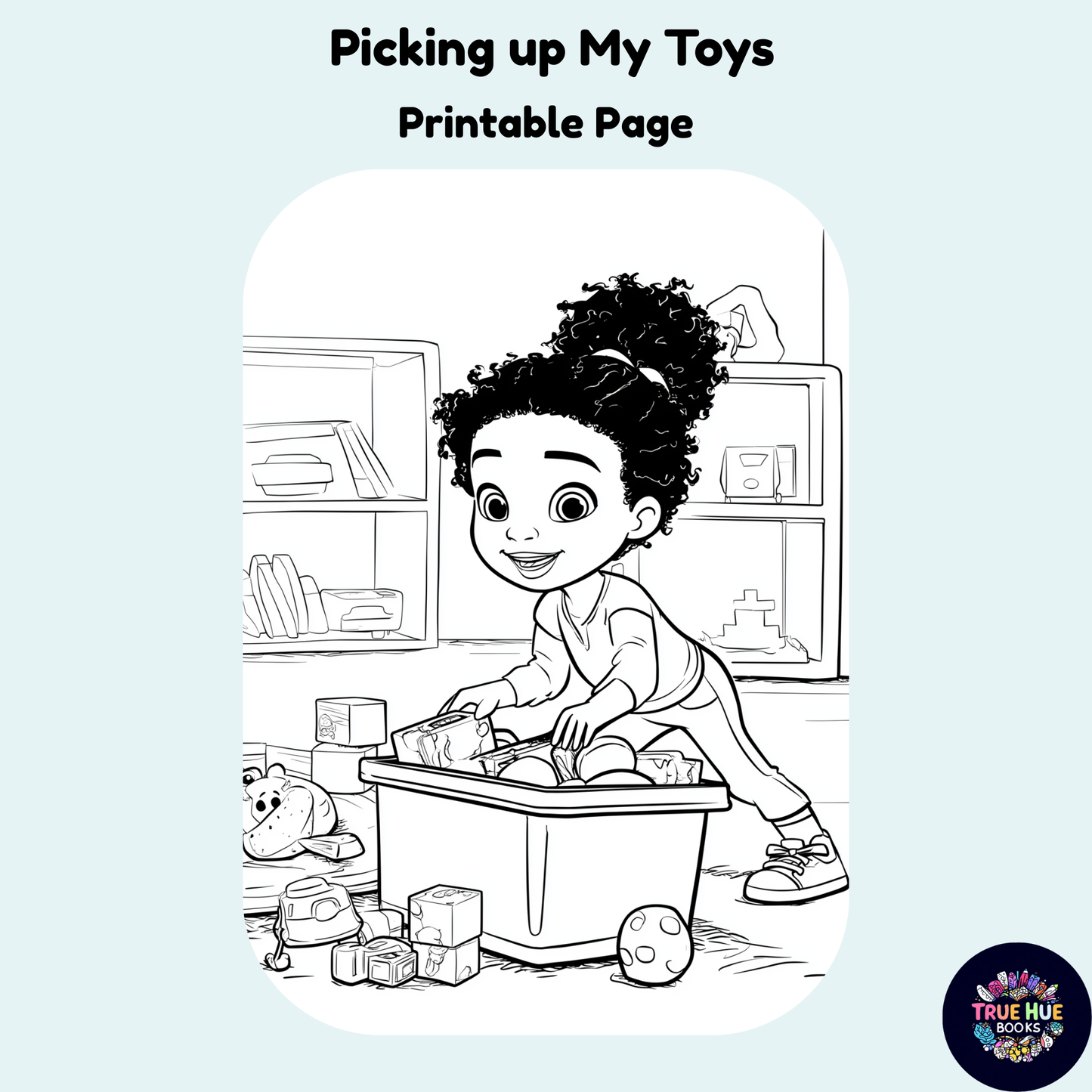 Picking up My Toys - Kids Coloring Page
